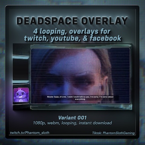 Dead Space Overlay - for Twitch, Youtube, and Facebook