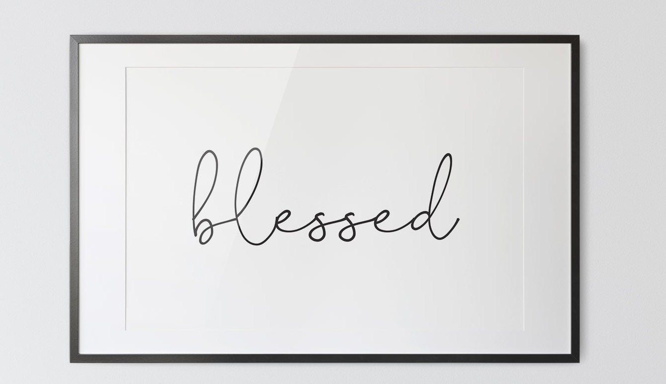 BLESSED Motivational Printable, Wall Art, Home Decor, Inspirational ...