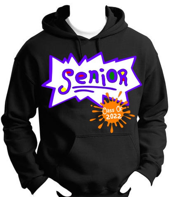 senior hoodie 2022