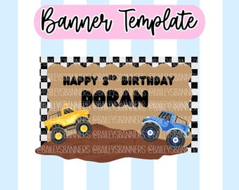 May include: A banner template with the text "Banner Template" in a pink banner. The banner features a brown rectangle with the text "HAPPY 3RD BIRTHDAY DORAN" and illustrations of a yellow and blue monster truck.