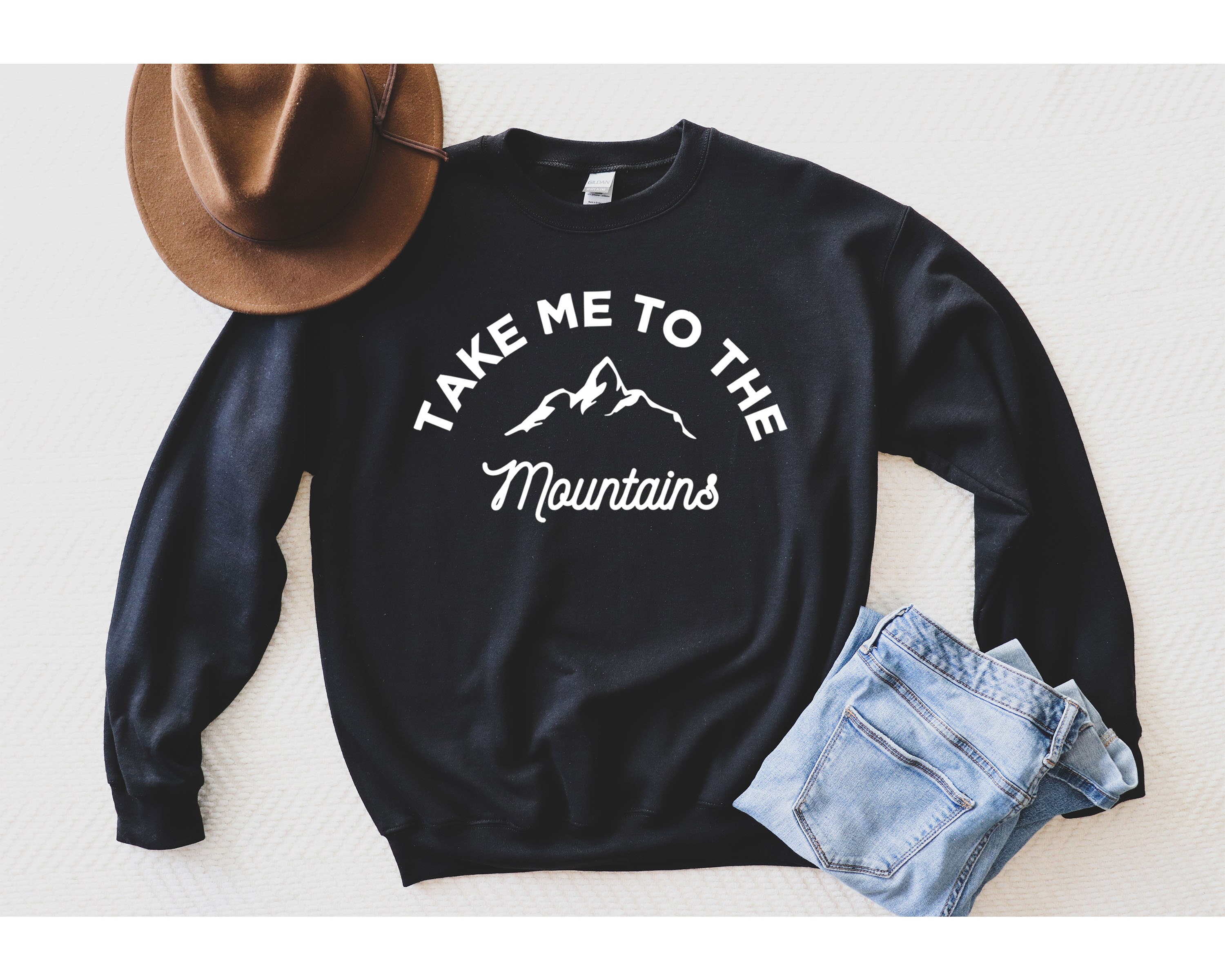 Take Me to The Mountains-Travel Gift Fo Sweatshirt