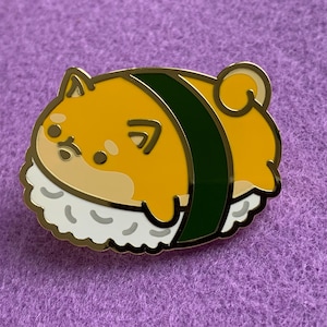 Sushi Shiba hard Emaille Pin