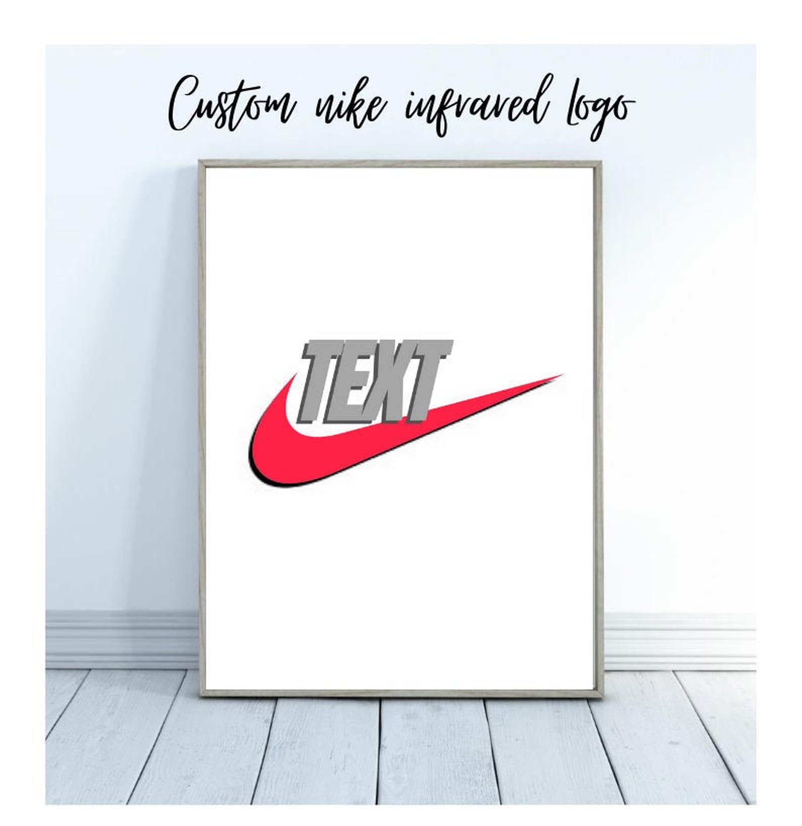 CUSTOM nike infrared Logo nike SVG nike Print nike Poster