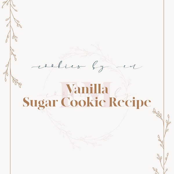 Vanilla Sugar Cookie Recipe, Roll Out Sugar Cookie Recipe, Sharp Edge Cookie Dough