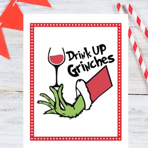Drink Up Grinches | Grinch Theme Party | Merry Grinchmas | Christmas Party Decor | Christmas Holiday Theme Party Supplies | Grinch Printable