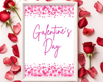 Galentine's Day Party Sign | Galentines Party | Valentines Party | Galentines Day Decor | Valentine's Printable | Heart Sign