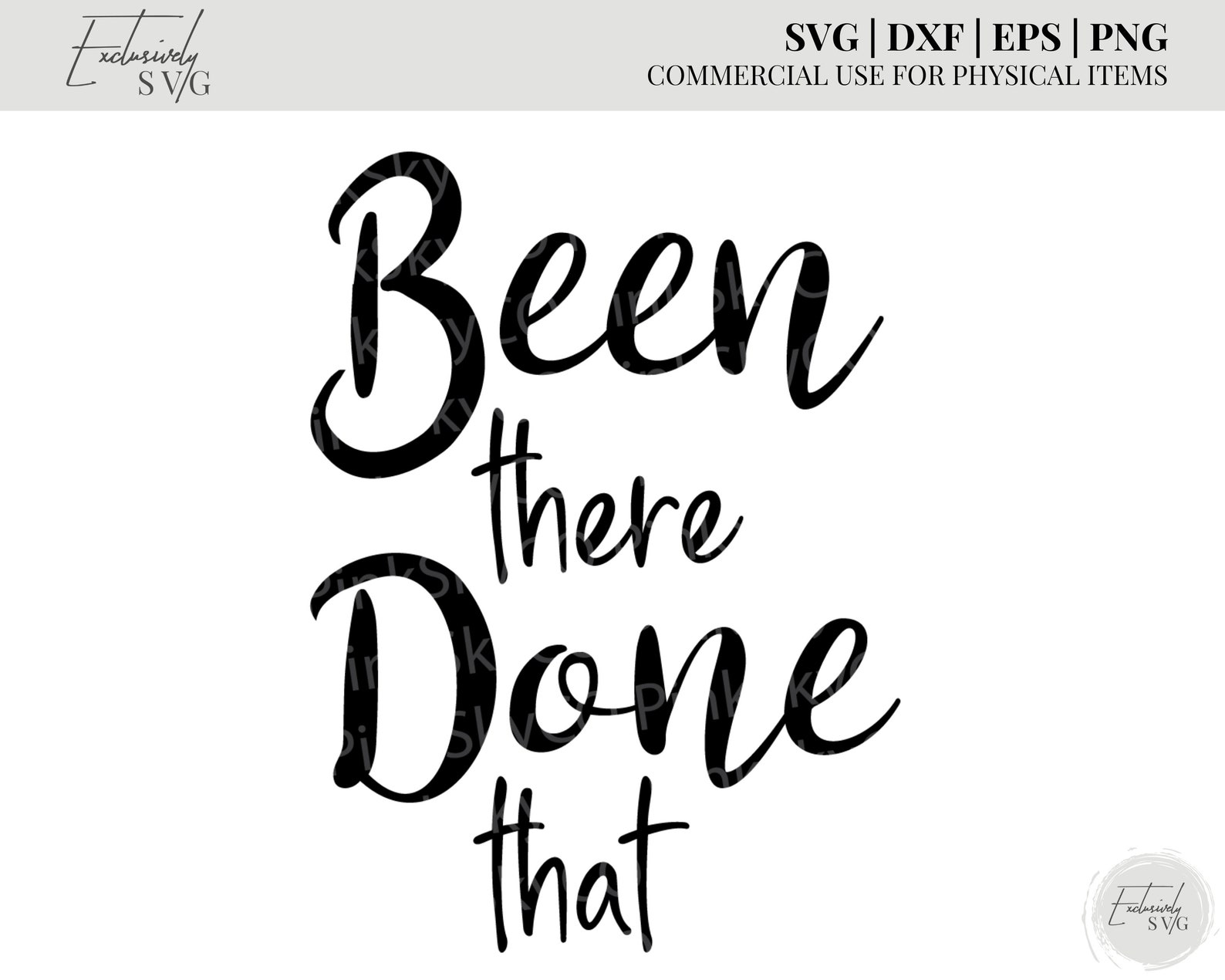SVG Cut File Been There Done That Vector Image For Use | Etsy