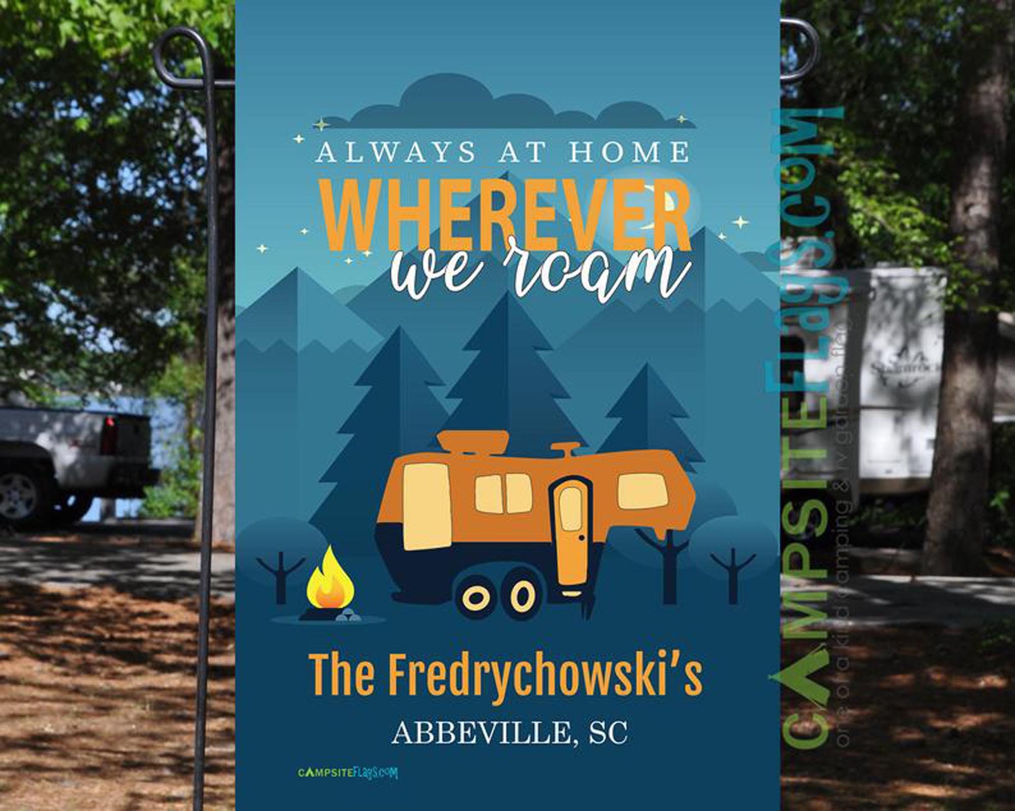Personalized RV Camping Flag Always At Home Wherever We Roam Etsy