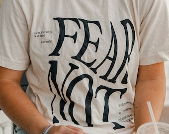 Fear Not Christian Shirt, Christian Apparel, Christian Clothing, Faith over Fear, Trendy Christian Clothing, Jesus, Christian Crewneck
