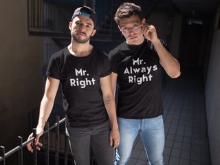 Mr. Right Mr. Always Right Shirts