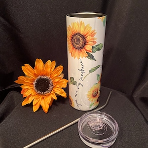 20oz sunflower you are my sunshine tumbler drink tumbler cold drink tumbler hot drink tumbler