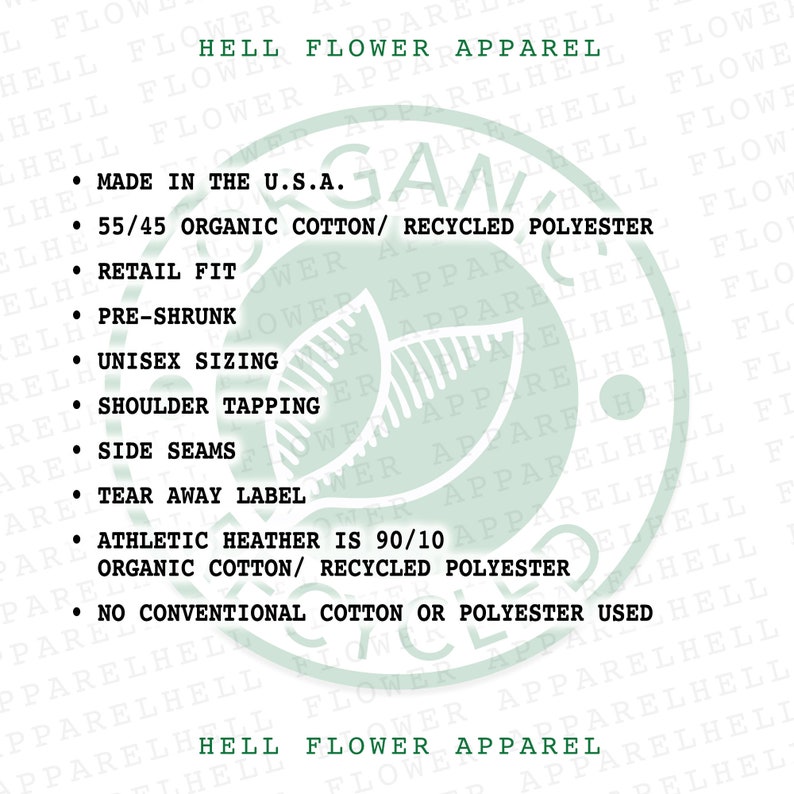 Op de afbeelding: Witte achtergrond met een groen bladerontwerp en tekst. De tekst bevat "HELL FLOWER APPAREL", "MADE IN THE U.S.A.", en details over de stof samenstelling en kenmerken zoals retail pasvorm en unisex maten.