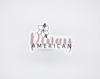 Pinay American Sticker, Filipino Sticker, Pinay Sticker, Filipina Sticker, Filipina American, Sampaguita Flower, Philippines, Filipina