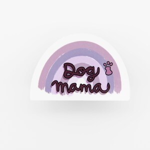 Dog Mama Sticker, Regenbogen Sticker, Hundeliebhaber, Aufkleber, Hydro Flask Sticker, Dog Mom Sticker, Sticker für Laptop, Sticker für Journal