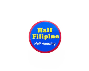 Autocollant mi-philippin mi-incroyable, philippin, pinoy, Philippines, philippin, pinay, résistant aux intempéries, sur papier glacé,