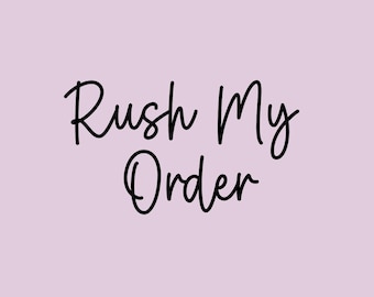 Rush My Order