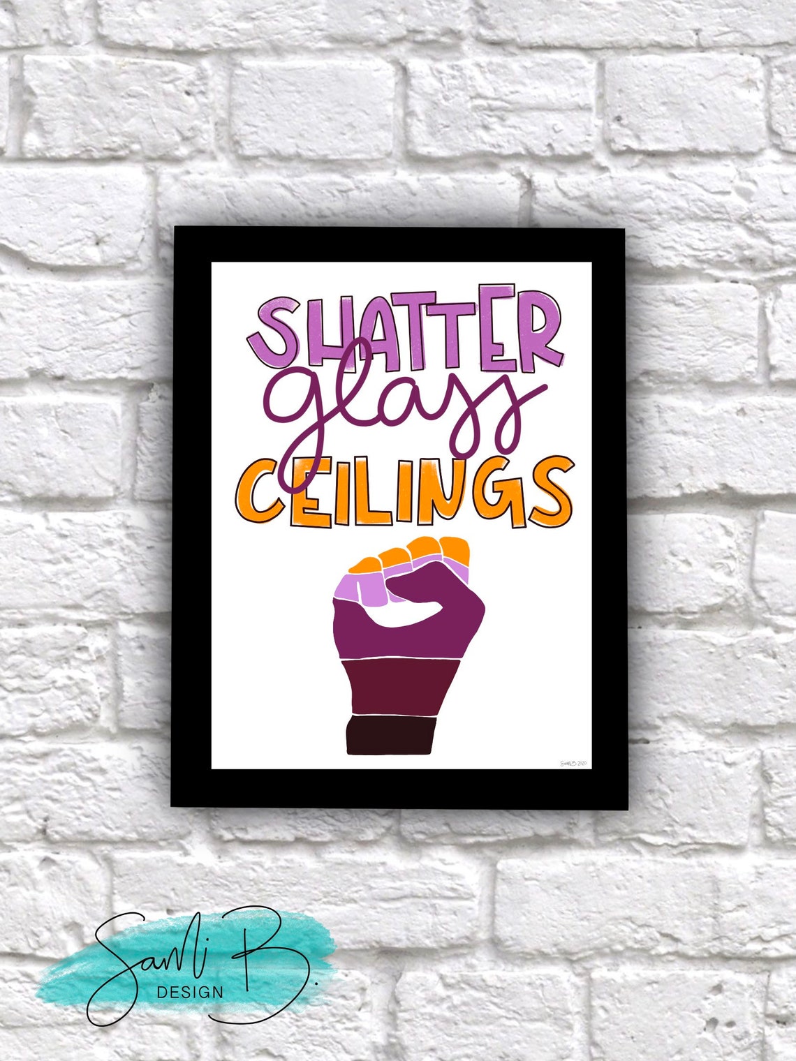 Shatter Glass Ceilings Feminist Quote Art INSTANT DOWNLOAD Etsy