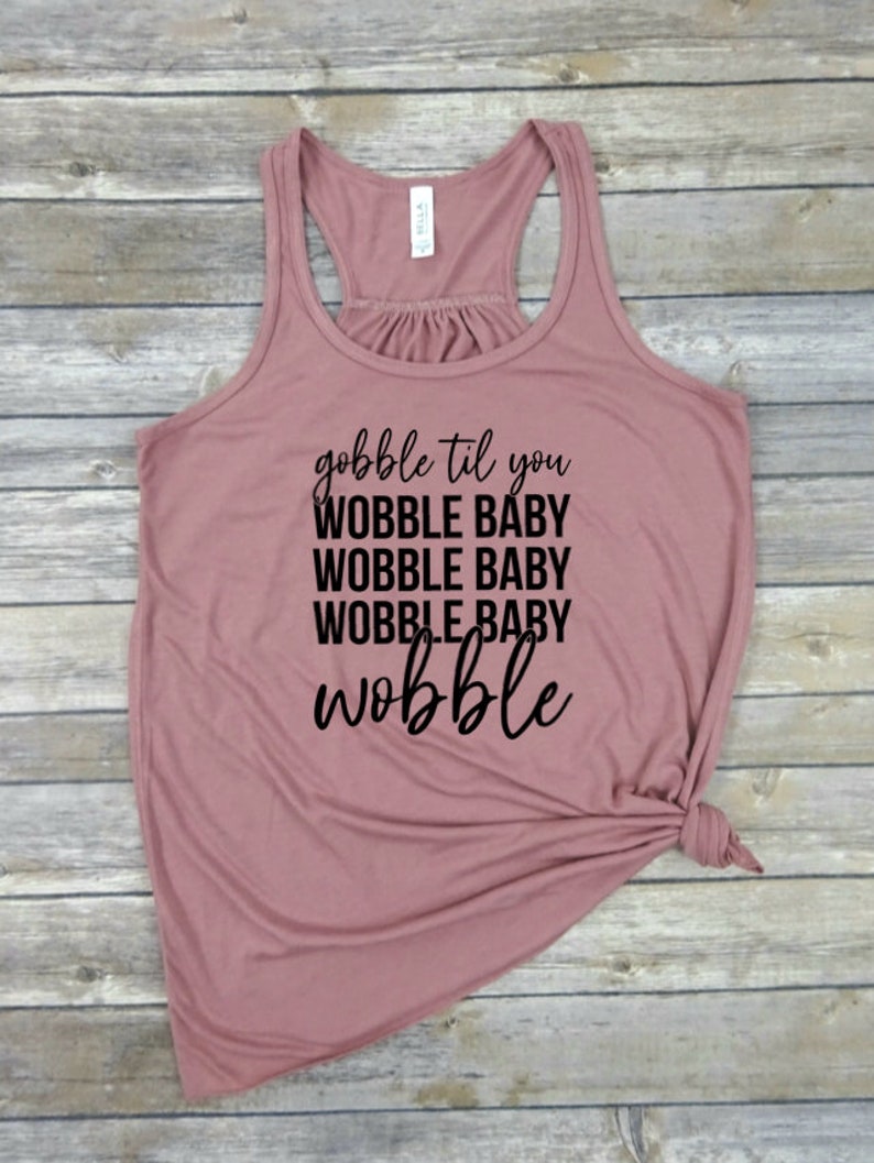 Racerback Tank Pumpkin Shirt Thanksgiving Shirt Gobble Turkey Shirt Be Thankful Leopard Gobble Till You Wobble Baby Fall Shirt