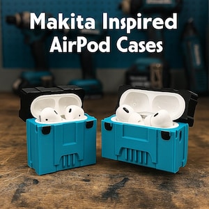 Makita Inspired Airpod Case: 3D Printed Protective Case