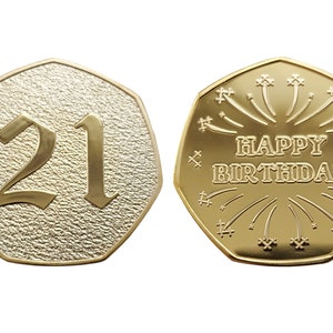 Happy 21st Birthday - Gold Plated Commemorative Coin