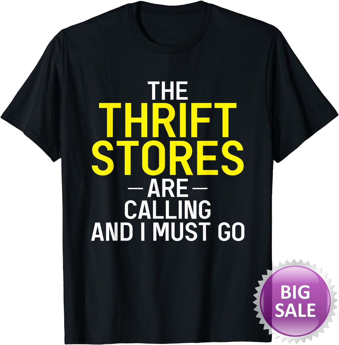 Funny Thrift Stores Are Calling Thrifting Gift T Shirt Etsy funny-thrift-stores-are-calling-thrifting-gift-t-shirt-etsy