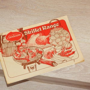 Cookery With An Electric Frying Pan / 1980s Cookbook. Sunbeam Skillet Range / Vintage Australian Recipes / Very Good Condition /