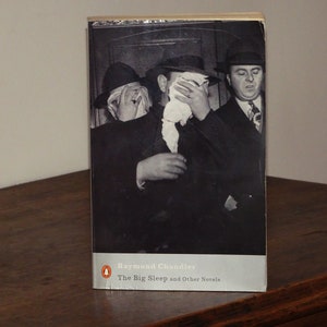 The Big Sleep. Farewell My Lovely. The Long Goodbye - Raymond Chandler - Penguin Classics Book Published 2000