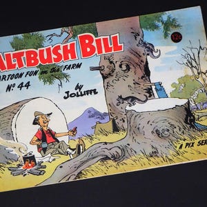 Saltbush Bill. Cartoon Fun on the Farm No. 44 by Jolliffe
