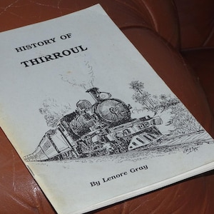1995 History of Thirroul. The Valley of the Cabbage Tree Palm by Lenore Gray / Softcover Book / Wollongong History /