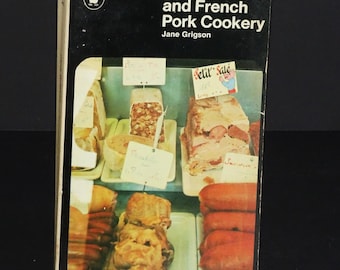 Charcutería y cocina francesa de cerdo de 1975 por Jane Grigson / Penguin Vintage Paperback /