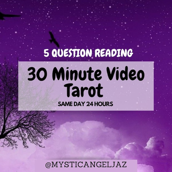 30 Minute Video Tarot Reading SAME DAY 24 HOURS- Love, Career, Healing, Money