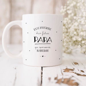 Future dad mug "It's the story of a future dad that begins now". DELIVERY WORLD RELAY (relay point)