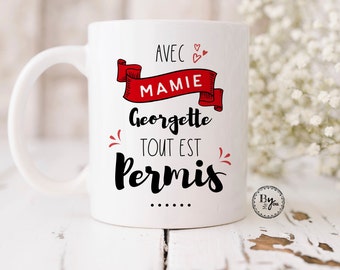 Mug tasse personnalisée grands-parents prénom "Avec mamie, papy, nono...tout est permis". !!!LIVRAISON MONDIAL RELAY(point relais)!!!.