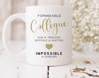 Mug personnalisé "Formidable collègue" ou "Formidable Prénom". !!!LIVRAISON MONDIAL RELAY(point relais)!!!. Lire l'annonce !.