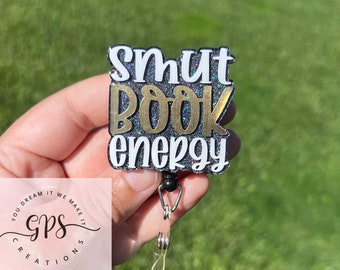 Smut Book Energy Badge Reel, ID Holder, Librarian Badge Reel, Book Lovers Gift, Booktok, Badge Reel Gift, Barista ID Holder, Nurse Badge