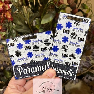 Paramedic Badge Buddy, EMS Badge Buddy, Star of Life Badge Buddy, First Responder, Saving Lives One At A Time, First Responder Gift, EMS ID