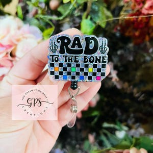 Rad To The Bone Badge Reel, X-Ray Tech, Rad Tech Badge Reel, Radiology Gift, Radiology Technician Badge Reel, ID Holder, Medical Badge Reel