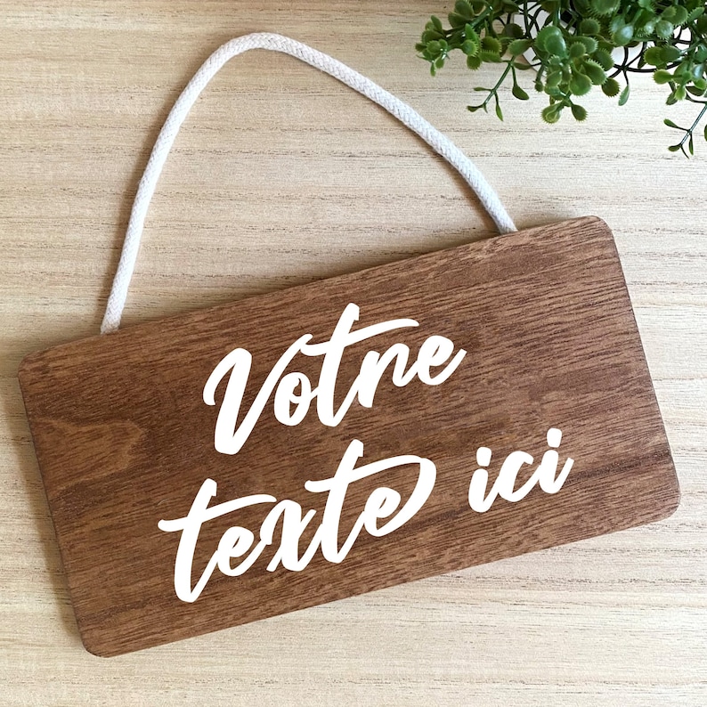 Pancarte murale ou plaque de porte en bois personnalisée avec votre texte : prénom, mariage, citation... image 1