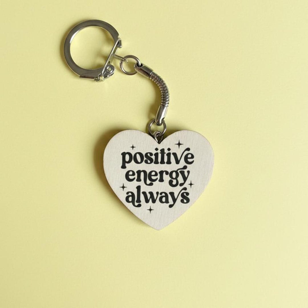 Posotive Keychains Heart-shaped Wooden Keychain. Positive Energy Always. - Etsy