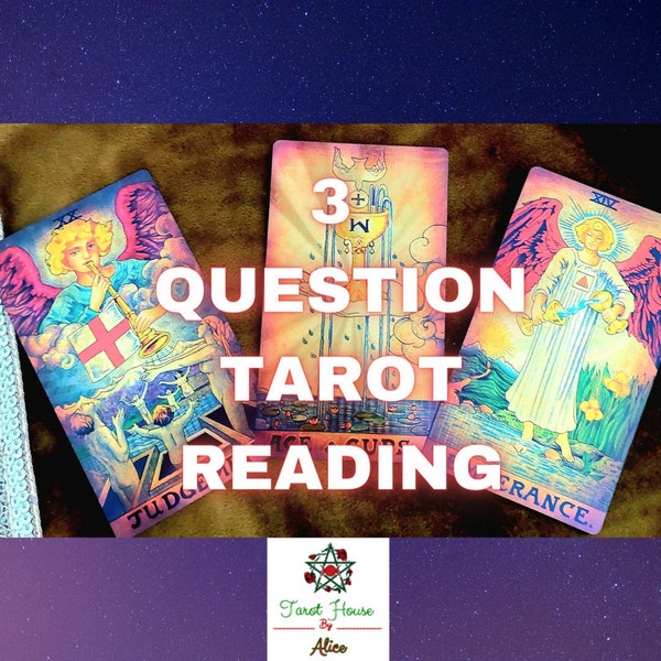 SAME HOUR 3 Question Tarot Reading by Alice, Fast Delivery