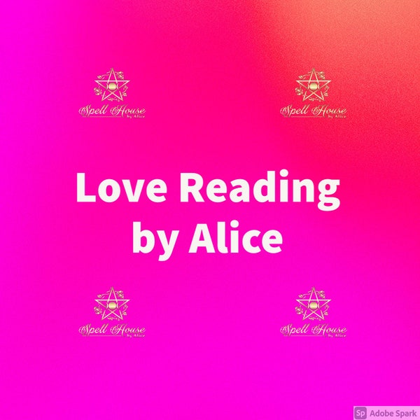 Love Reading Tarot by Alice: Unlock Your Inner Wisdom and Find True Love