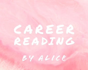 SAME DAY in Depth Career Reading by Alice