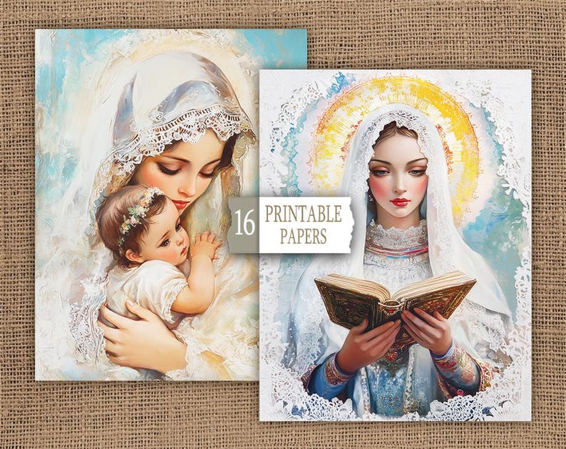 May include: Two digital printable papers featuring religious imagery. The first image shows a woman in a white veil holding a baby. The second image shows a woman in a white veil holding a book. Both images have a halo around their heads.