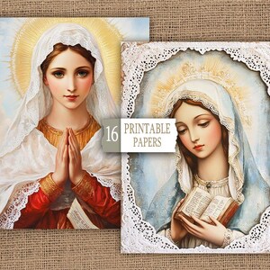 May include: Two printable images of the Virgin Mary. The first image shows the Virgin Mary with her hands clasped in prayer. The second image shows the Virgin Mary holding a book. Both images are surrounded by a white lace border.