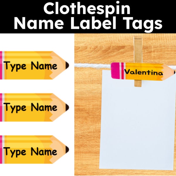 Clothespin Name Label Tags - Editable on PowerPoint