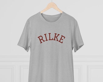 Rainer Maria Rilke DREAMSCHOOL Camiseta de escritor, suave 100% algodón