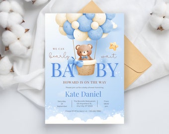 May include: A blue and white baby shower invitation featuring a cartoon teddy bear in a hot air balloon made of blue and white balloons. The text reads "We can barely wait BABY. Howard is on the way. Please join us for a baby shower honouring Kate Daniel. Saturday, September 23. The Borcelle Restaurant, 123 Anywhere St., Any City, ST 12345. From 08:00 pm. Please RSVP to Aaron at 123-456-7890."