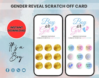 May include: Gender reveal scratch-off cards with the text "Boy or Girl." The cards feature gold scratch-off circles and baby footprints. The words "Instant Download" are in a red circle, and "It's a Boy" is written in cursive.