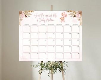 May include: A pink and brown floral themed baby shower game sign with a calendar for guests to guess the arrival date of Baby Madison. The sign features a teddy bear with balloons.