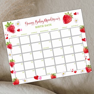 May include: A printable baby shower game with a calendar for guests to guess the baby's birth date. The calendar is decorated with strawberries and hearts. The text on the calendar reads "Guess Baby Madison's Birth Date".
